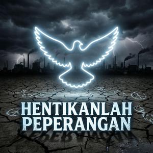 Hentikanlah Peperangan