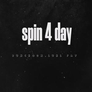 Spin 4 Days