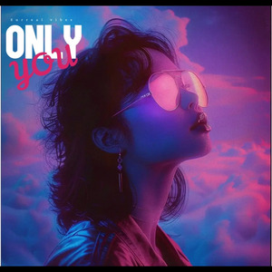 Only you