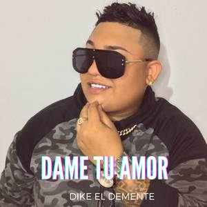 Dame Tu Amor