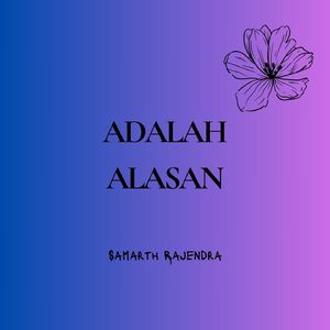 Alasanku tetap tersenyum