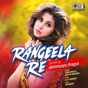 Rangeela Re (Lofi Mix)