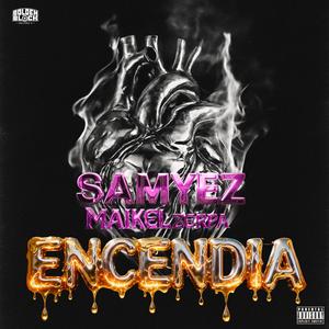 Encendia (feat. Maikel Zerpa)