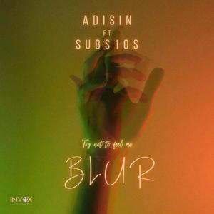 BLUR (feat. SUBS10S)