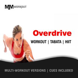 Overdrive (40-20 HIIT Workout Mix)