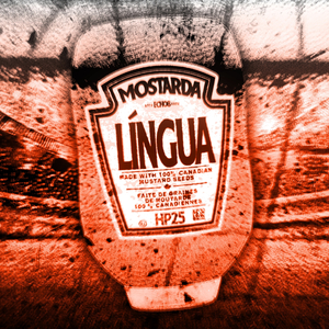 LÍNGUA MOSTARDA (Slowed)