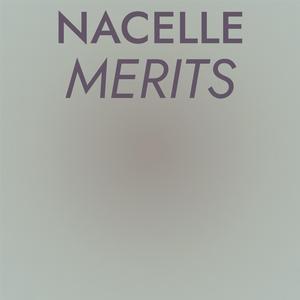 Nacelle Merits