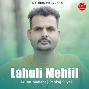 Lahuli Mehfil