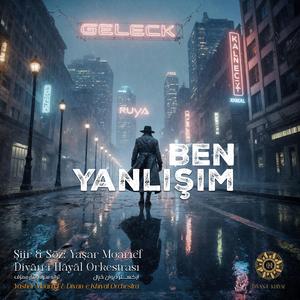 Ben yanlışım