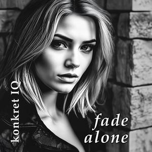 fade alone (feat. Daisie Dick)