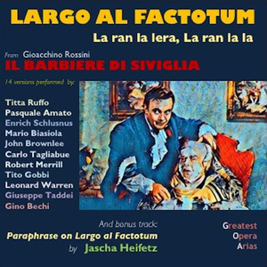 Il barbiere di Siviglia, I, Scene I: "Largo al Factotum" (Figaro) (Roma 1946)