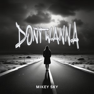 Don't Wanna (Extended Mix)