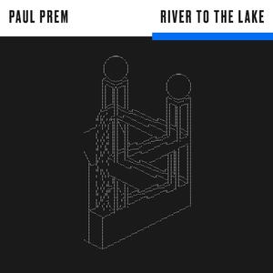 River To The Lake (feat. Thomas Lang & Johannes Ochsenbauer)