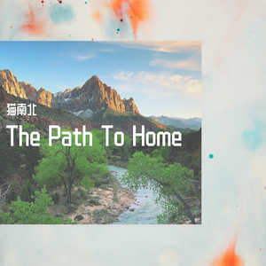 The Path To Home