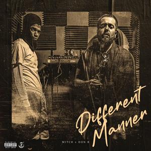 Different Manner (feat. Don B)