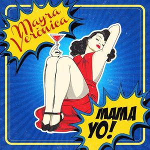 Mama Yo!
