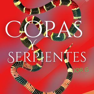 Copas y Serpientes