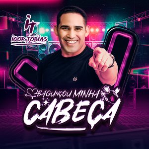 Bagunçou Minha Cabeça