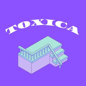 Toxica