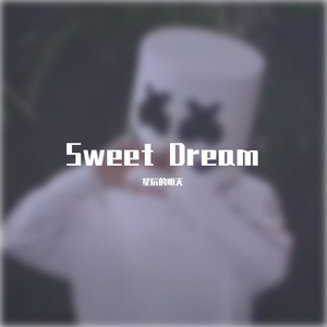 Sweet Dream