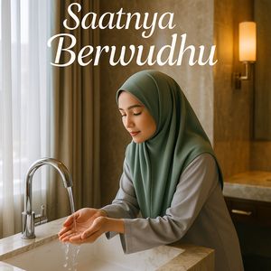 Saatnya Berwudhu