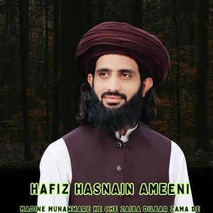 Madine Munawware Ke Che Zaiba Dilbar Zama De