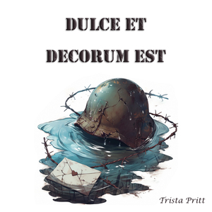 Dulce et Decorum Est