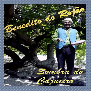 Homenagem A Caiana - BENEDITO DO ROJÃO