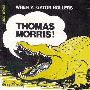 When a Gator Hollers, Folks Say It's a Sign of Rain - Take 1