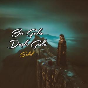 Bu Gala Daşlı Gala