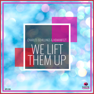 We Lift Them Up (Club Instrumental Mix)