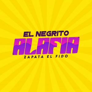 Alafia (feat. El Negrito)