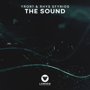 The Sound (Original Mix)