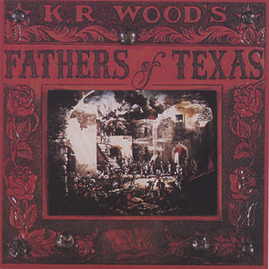 Mother of the Alamo: KR Wood/Eliza Gilkyson