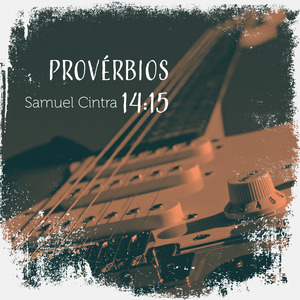 Provérbios 14:15