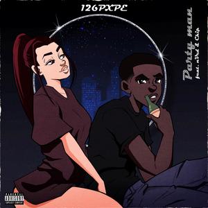 Party Man (feat. nVrd & Chip)