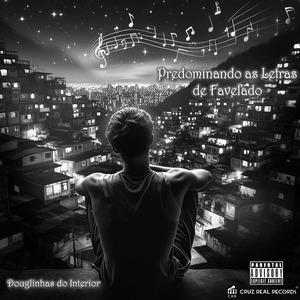 Predominando as Letras de Favelado