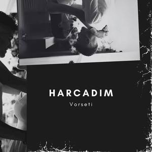 Harcadım