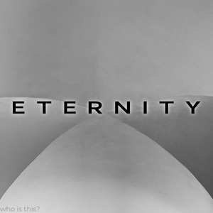 Eternity