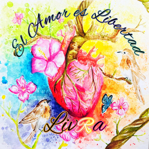 El Amor es Libertad