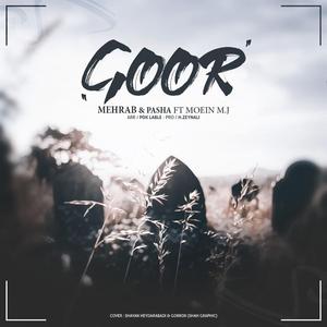 Goor (feat. Pasha & Moein M.J)