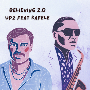 Believing 2.0 (DJ Edit)