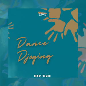Dance Djoging (Live)