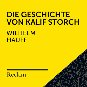 Die Geschichte vom Kalif Storch (Teil III.2)