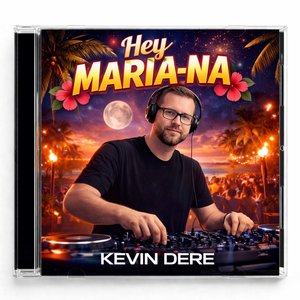 Hey Maria-Na (Radio Edit)