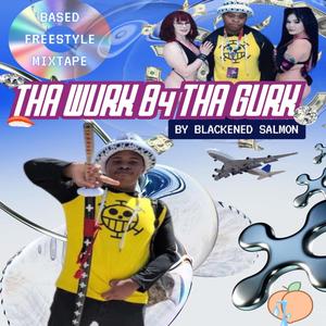 WHAT IS BASED??? (feat. BLACKENED SALMON)