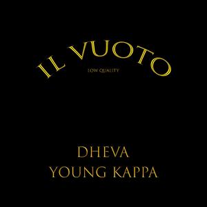 Il vuoto (low quality) [feat. Young Kappa]