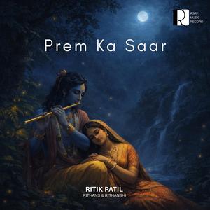 Prem Ka Saar (Male Version )
