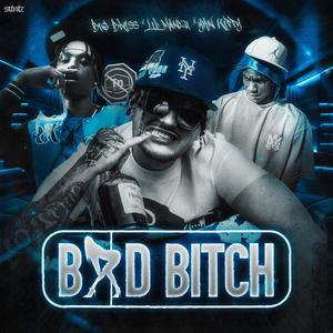 BAD BITCH