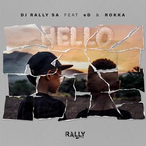 Hello (feat. eD & Rokka)